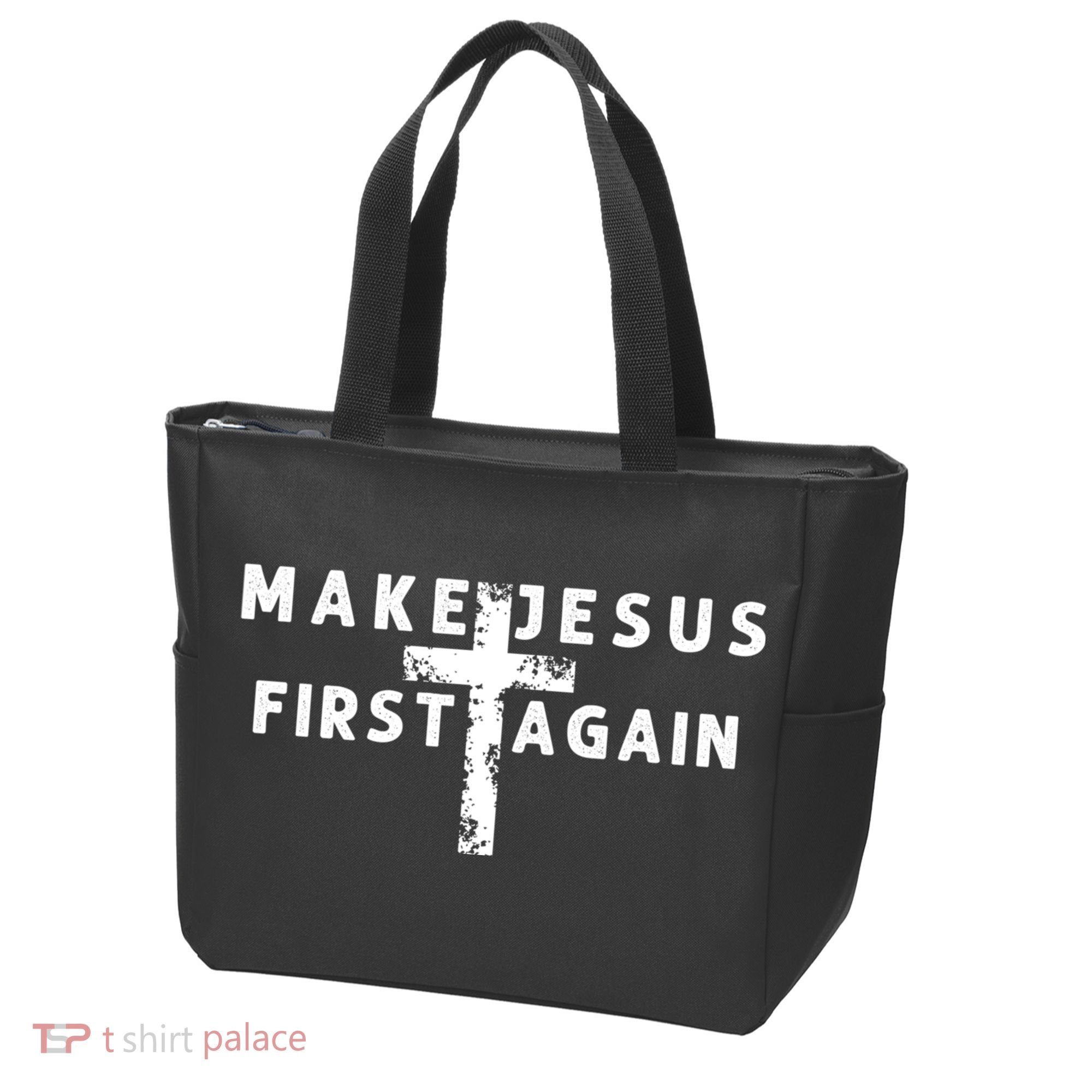 Make Jesus First Again Tote Bag