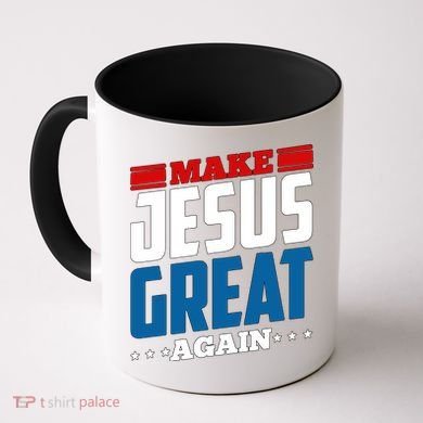 Make Jesus Great Again Red White And Blue Coffee Mug