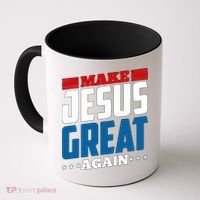 Make Jesus Great Again Red White And Blue Coffee Mug thumb 0