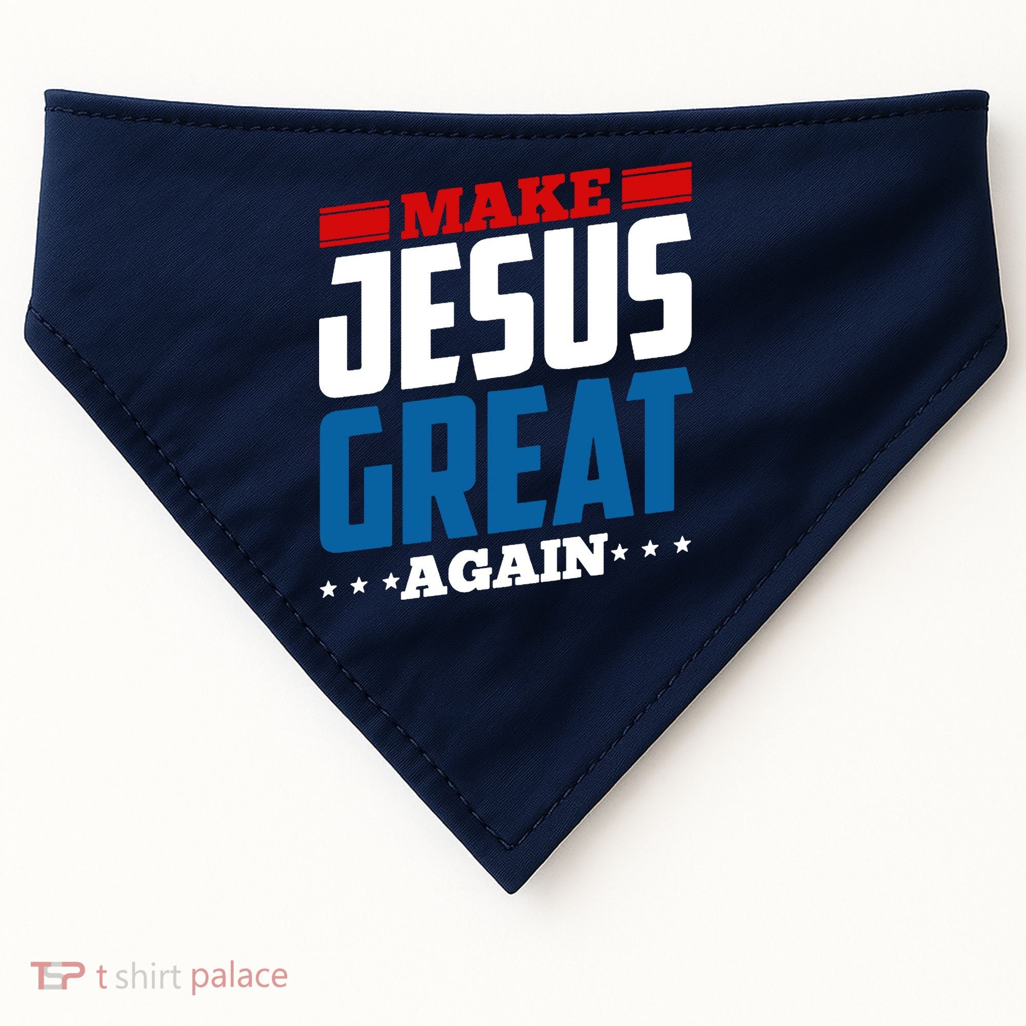 Make Jesus Great Again Red White And Blue USA-Made Doggie Bandana