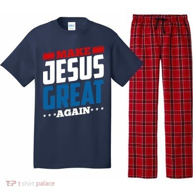 Make Jesus Great Again Red White And Blue Pajama Set