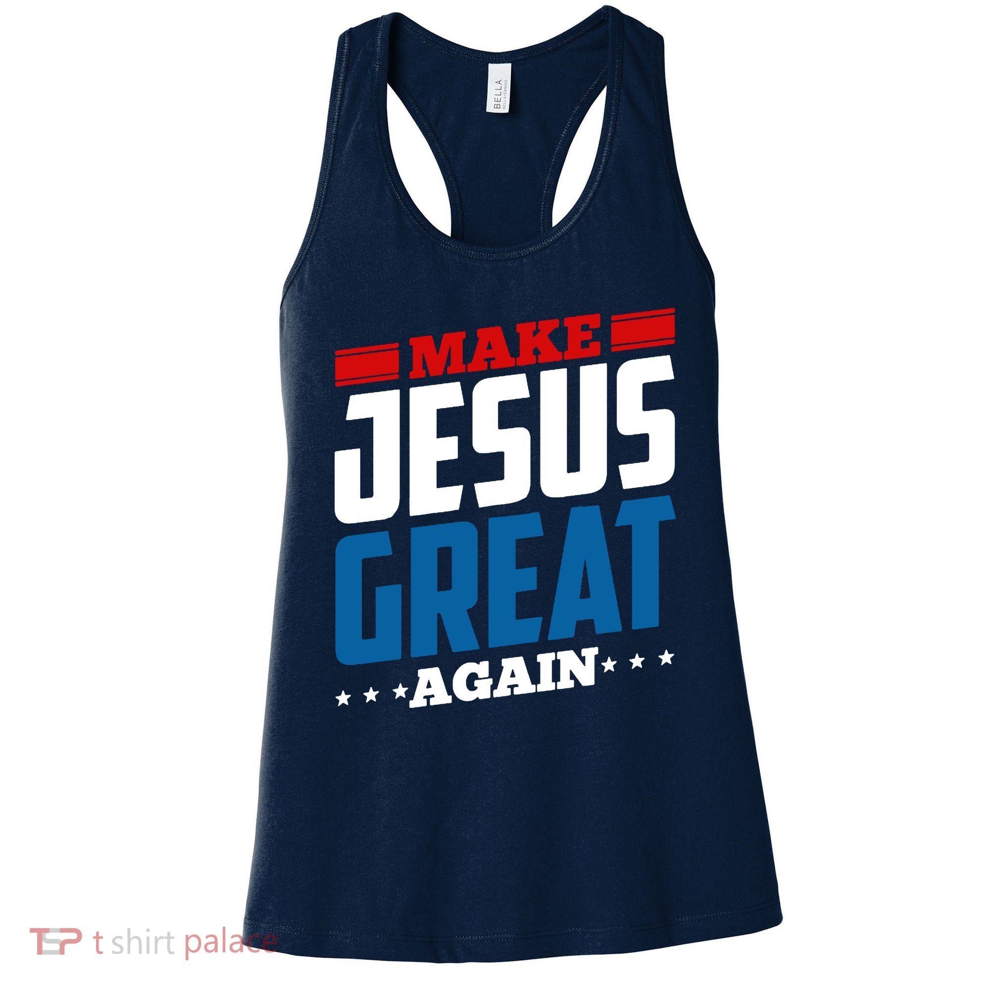Make Jesus Great Again Red White And Blue Women's Tank Top