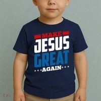Make Jesus Great Again Red White And Blue Toddler T-Shirt thumb 2