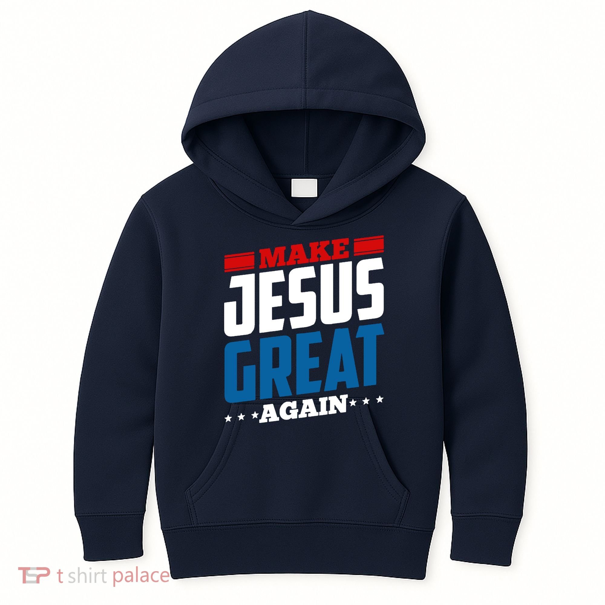 Make Jesus Great Again Red White And Blue Kids Hoodie