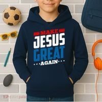 Make Jesus Great Again Red White And Blue Kids Hoodie thumb 2