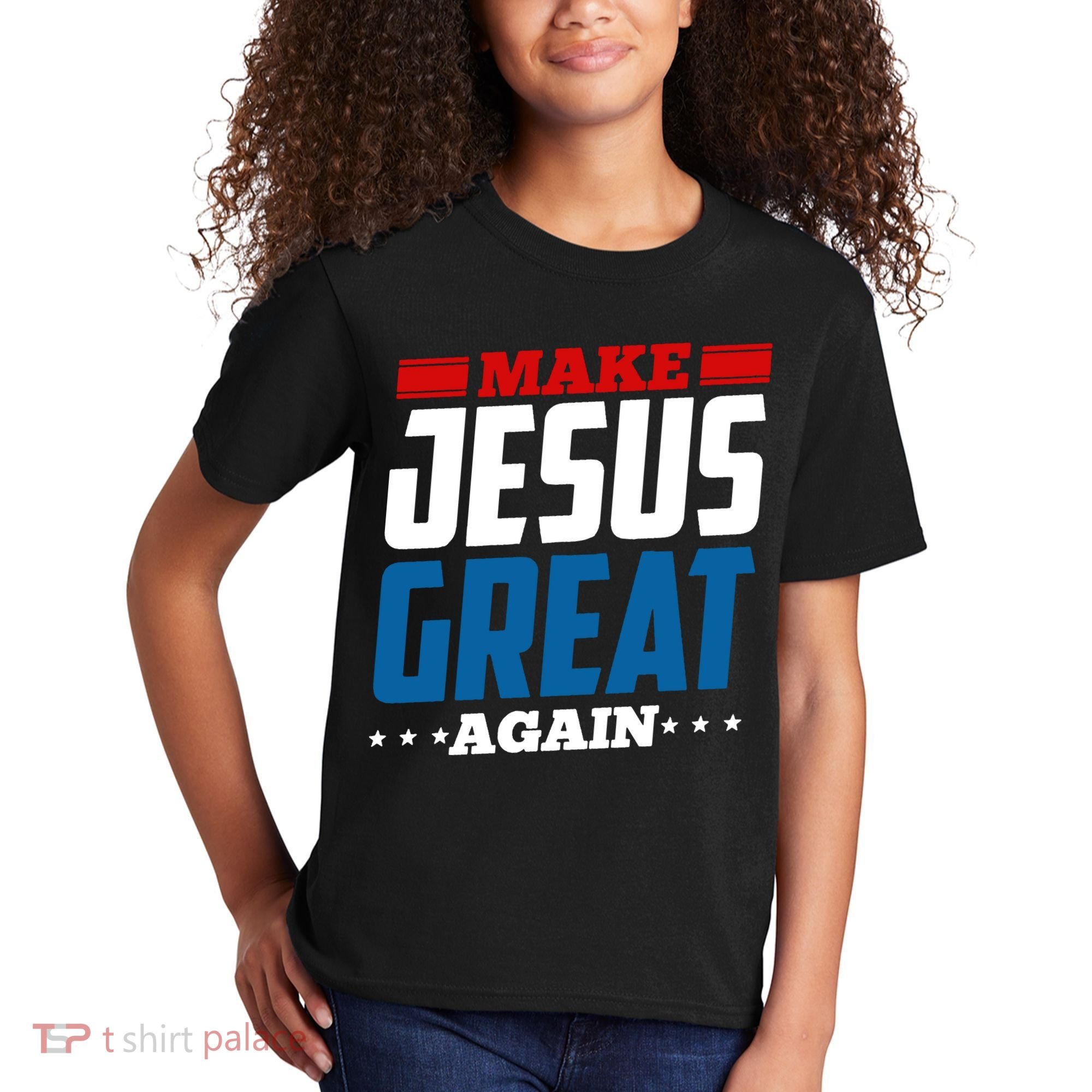 Make Jesus Great Again Red White And Blue Kids T-Shirt