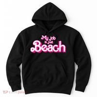 My Job Is Just Beach Hoodie thumb 0