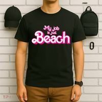 My Job Is Just Beach T-Shirt thumb 6