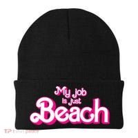 My Job Is Just Beach Beanie thumb 0