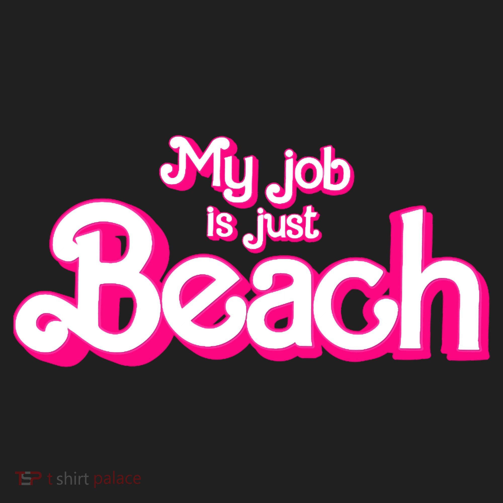 My Job Is Just Beach Beanie