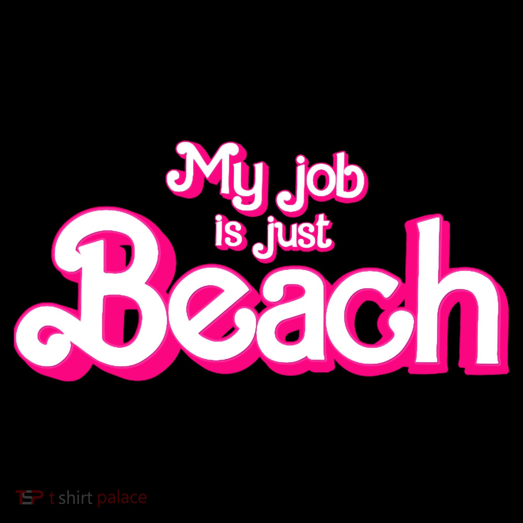 My Job Is Just Beach Women's Hoodie