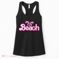 My Job Is Just Beach Women's Tank Top thumb 0