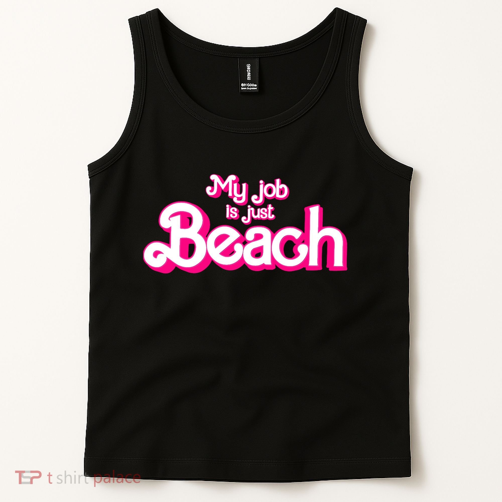 My Job Is Just Beach Tank Top