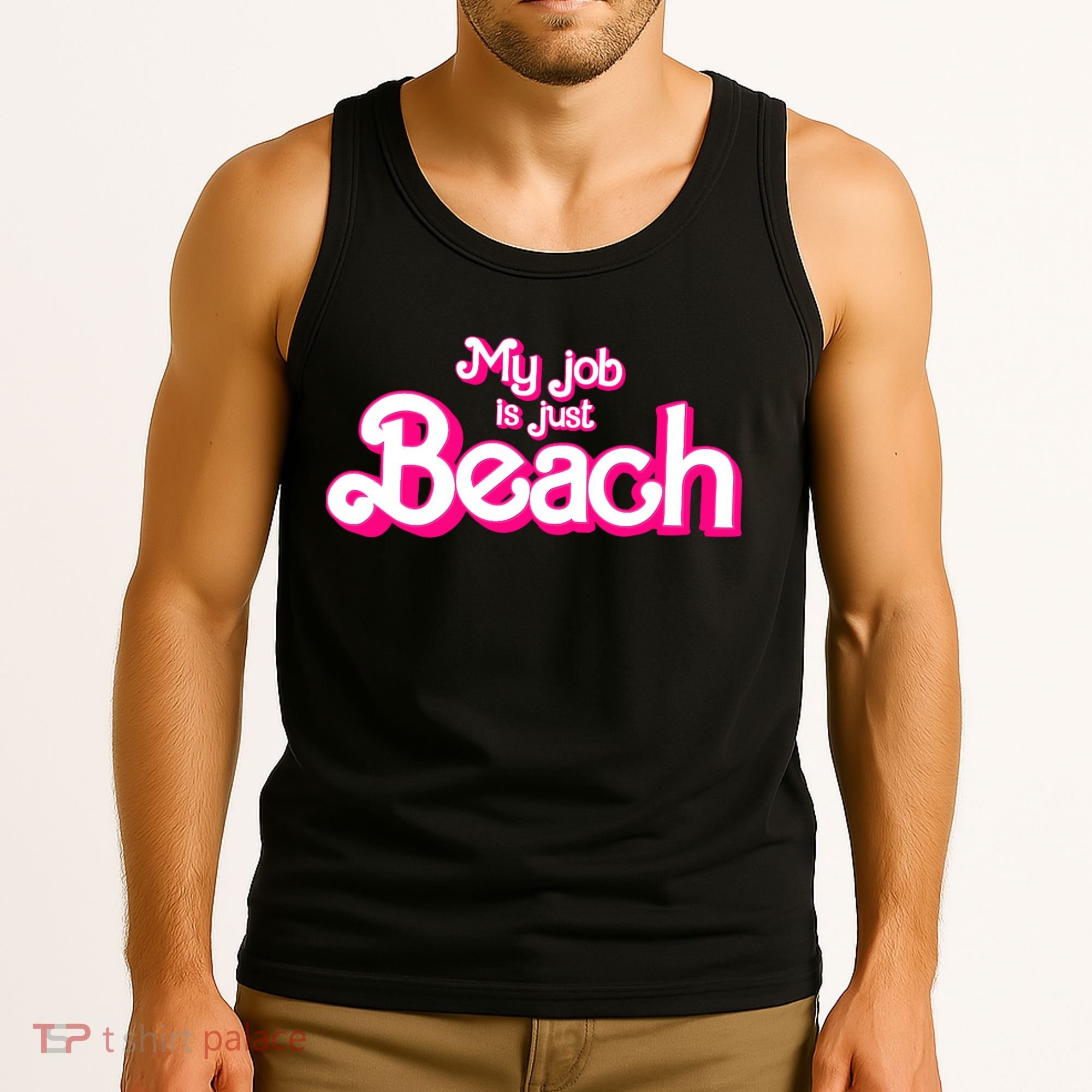 My Job Is Just Beach Tank Top