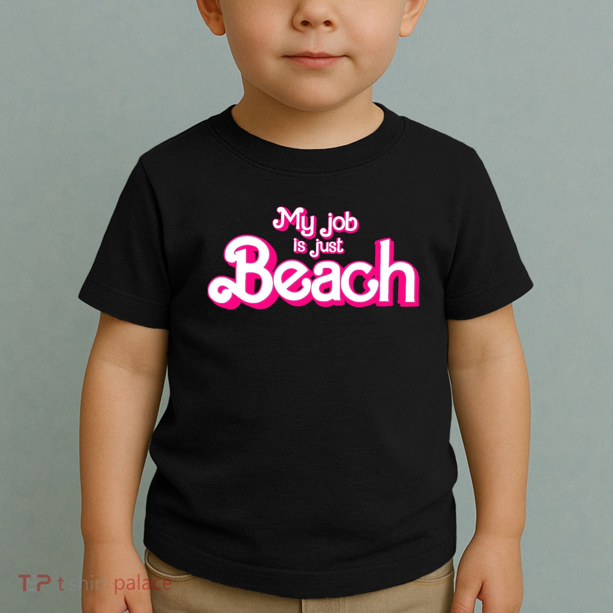 My Job Is Just Beach Toddler T-Shirt