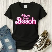 My Job Is Just Beach Women's T-Shirt thumb 3