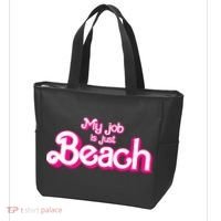 My Job Is Just Beach Tote Bag thumb 3
