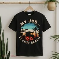 My Job Is The Beach T-Shirt thumb 2