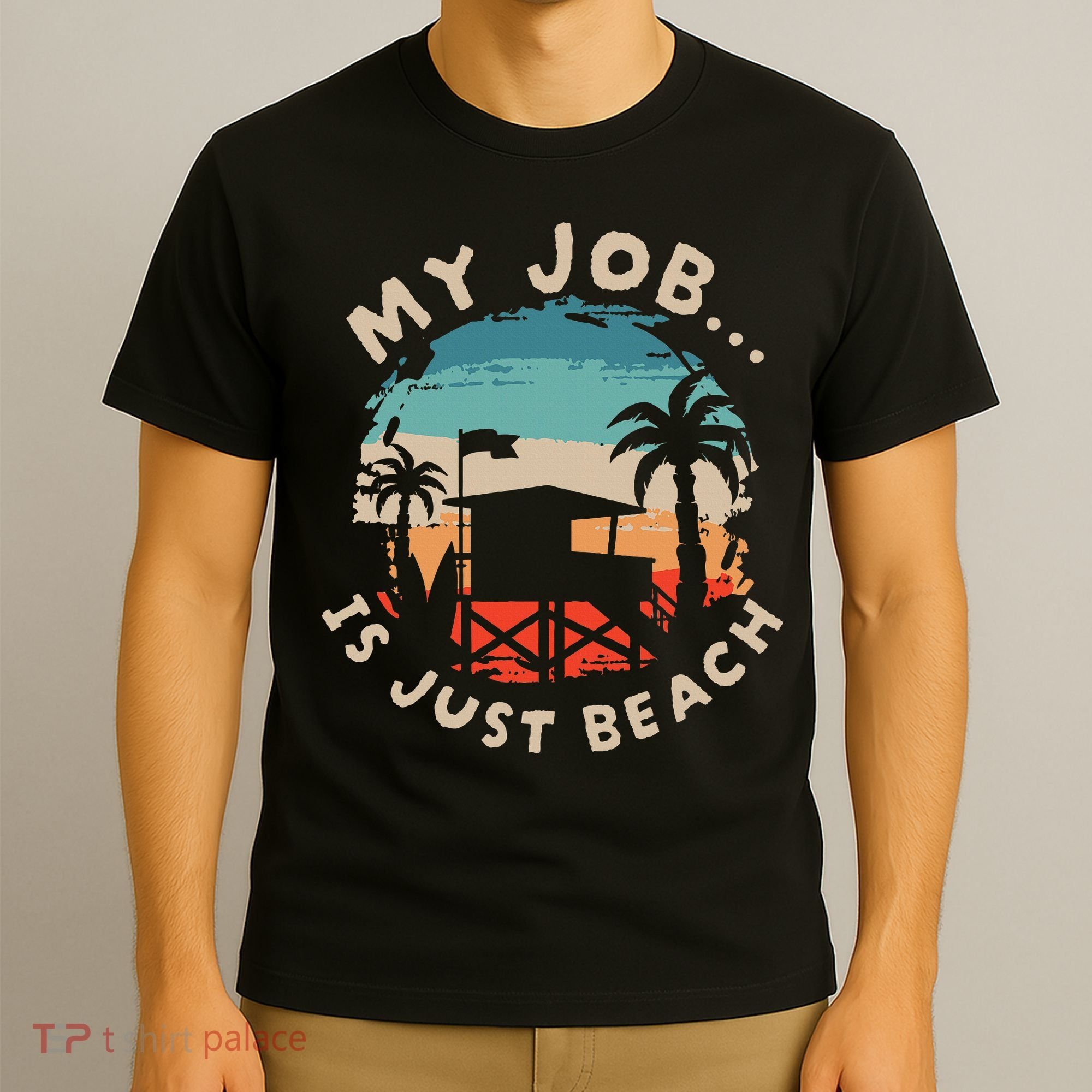 My Job Is The Beach T-Shirt