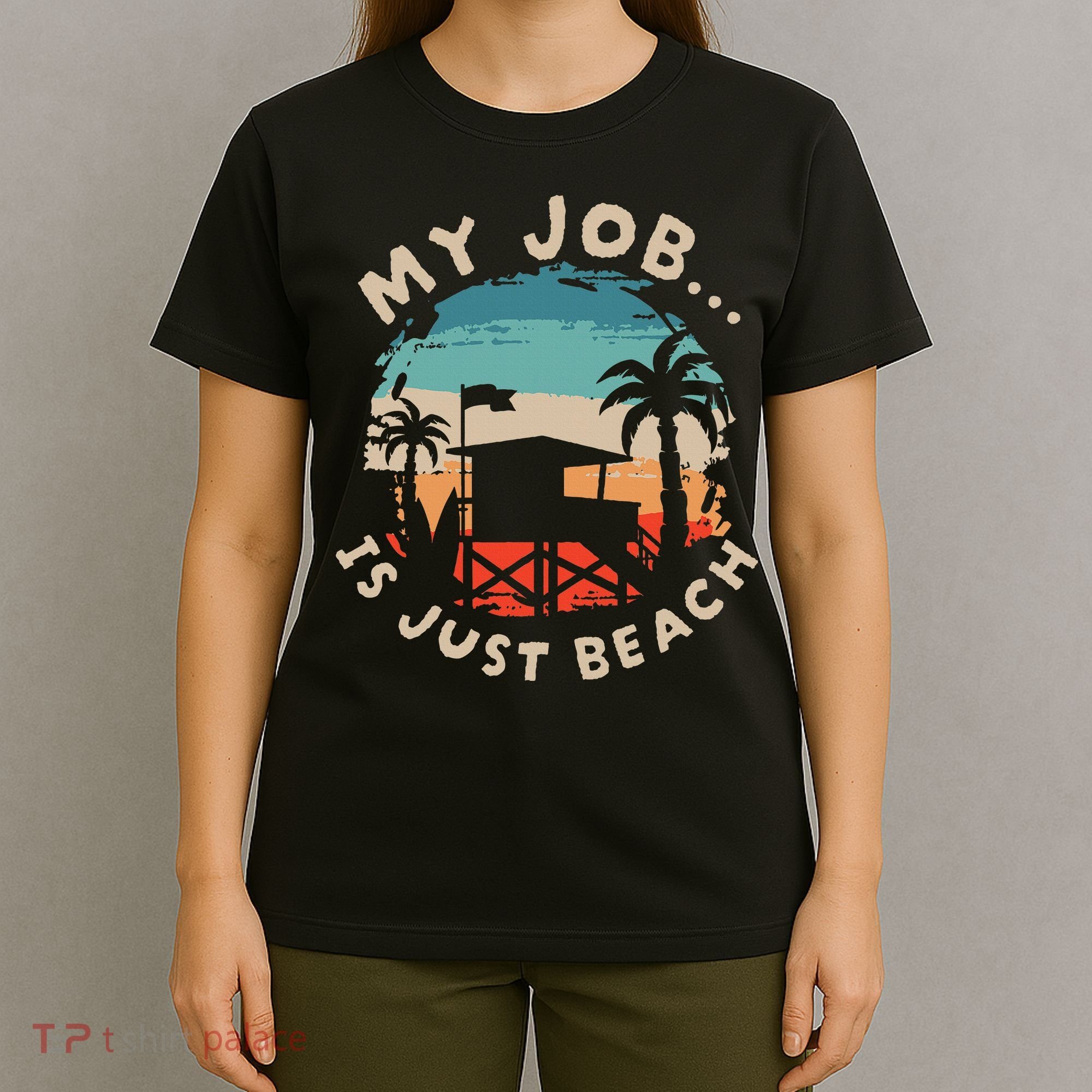 My Job Is The Beach T-Shirt