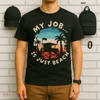 My Job Is The Beach T-Shirt thumb 6