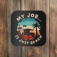 My Job Is The Beach Coaster thumb 0
