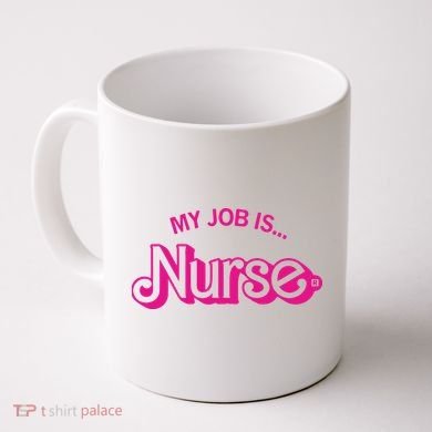 My Job Is Nurse Coffee Mug