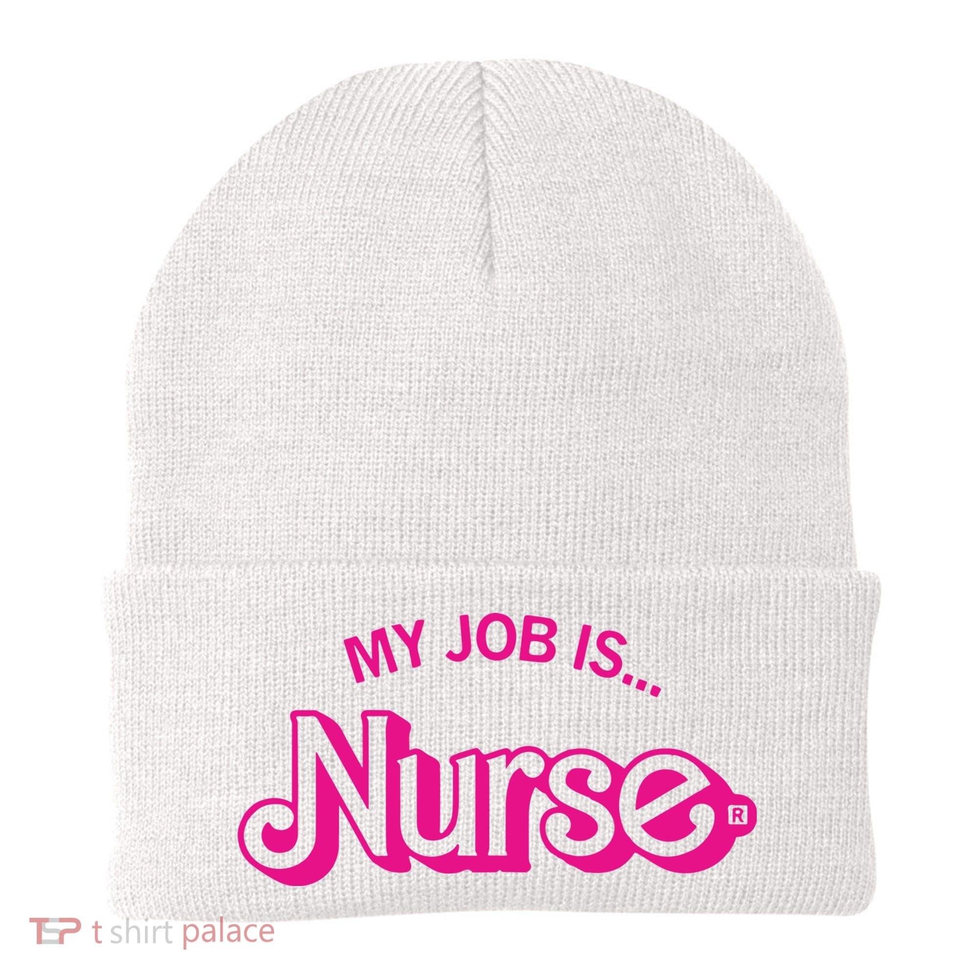 My Job Is Nurse Beanie