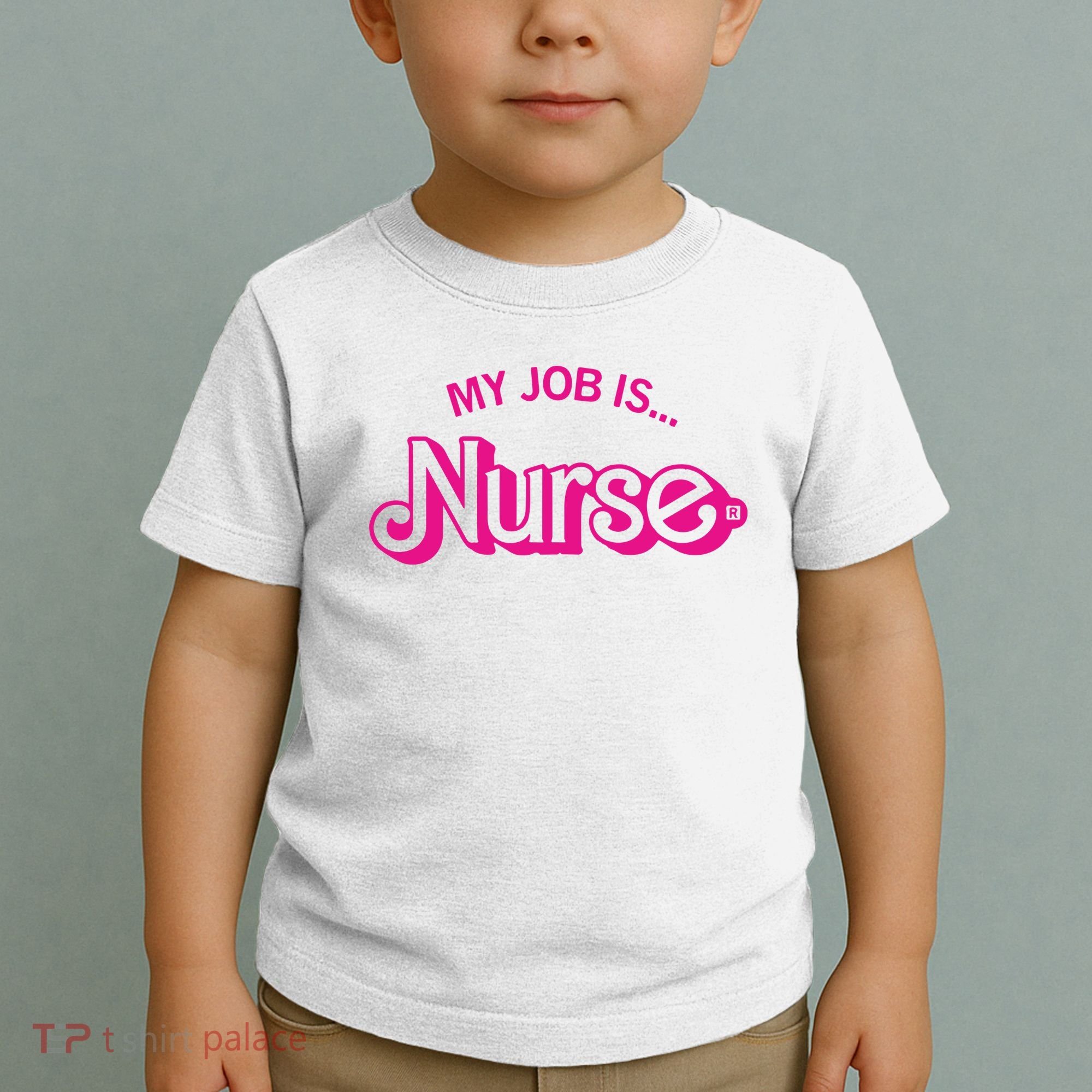 My Job Is Nurse Toddler T-Shirt