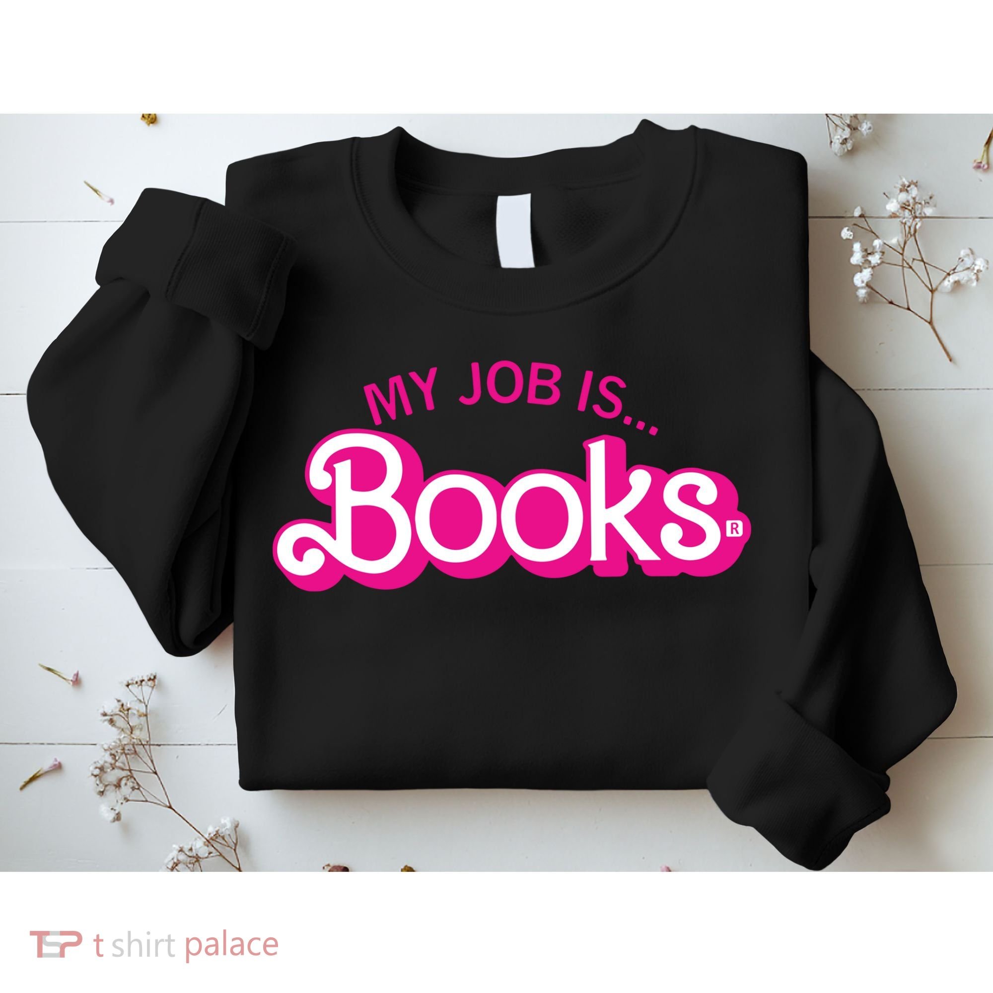 My Job Is Books Retro Pink Style Reading Books Sweatshirt
