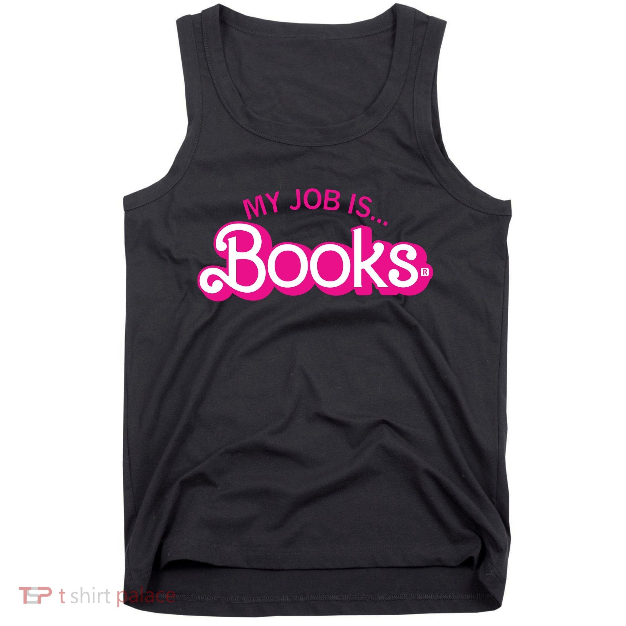 My Job Is Books Retro Pink Style Reading Books Tank Top