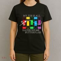 My Job Is All Rainbows & Butterflies Lab Tech Phlebotomist T-Shirt thumb 4