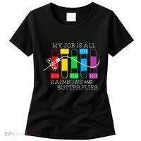 My Job Is All Rainbows & Butterflies Lab Tech Phlebotomist Women's T-Shirt thumb 0
