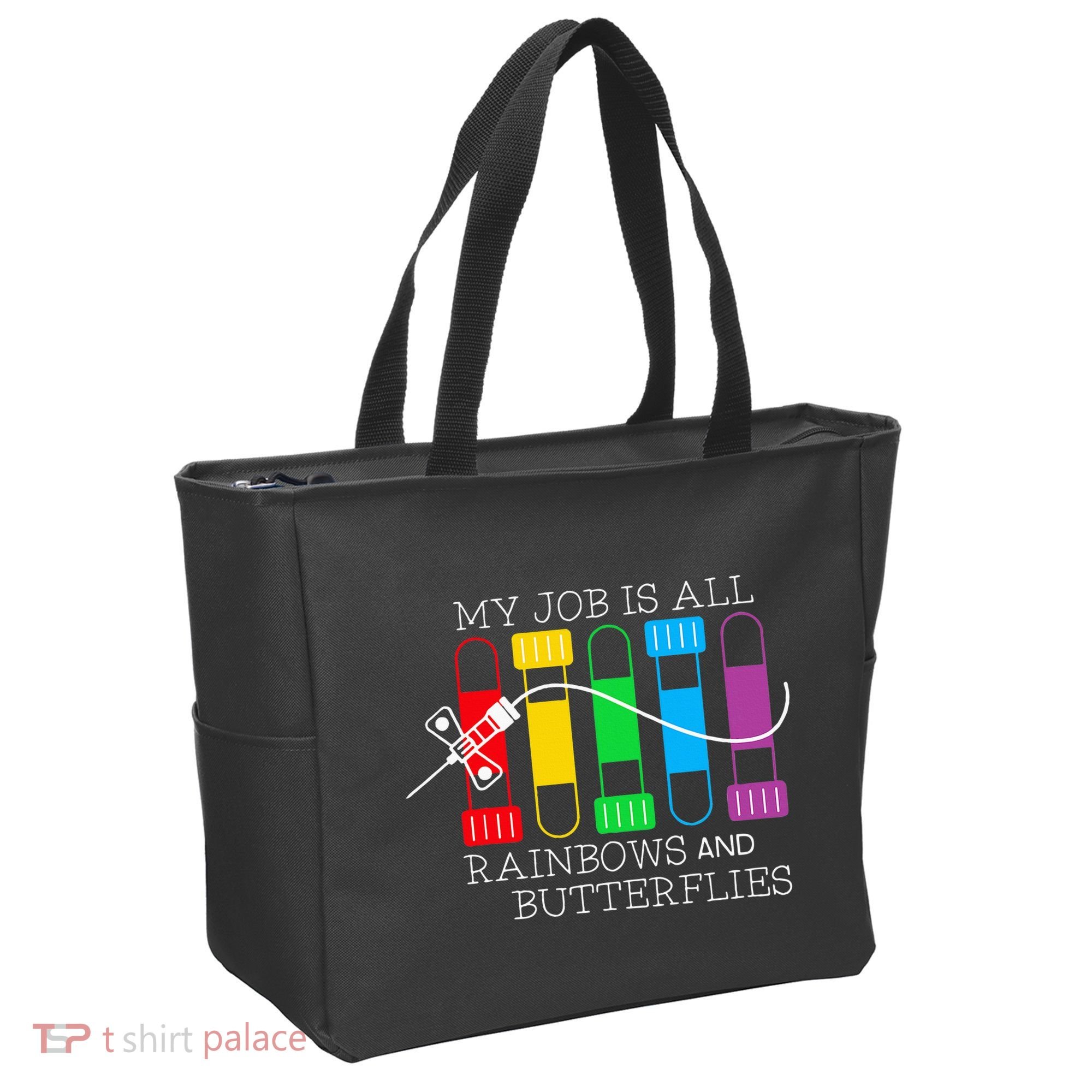 My Job Is All Rainbows & Butterflies Lab Tech Phlebotomist Tote Bag