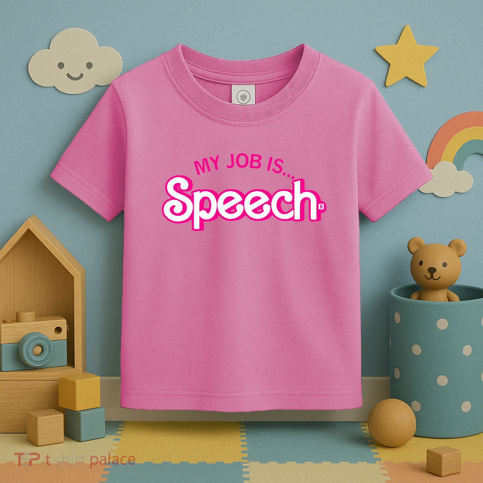 My Job Is Speech Therapist SLP Retro Pink Style Speech Gift Toddler T-Shirt