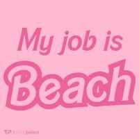 My Job Is Beach Coaster thumb 2