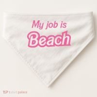 My Job Is Beach USA-Made Doggie Bandana thumb 0