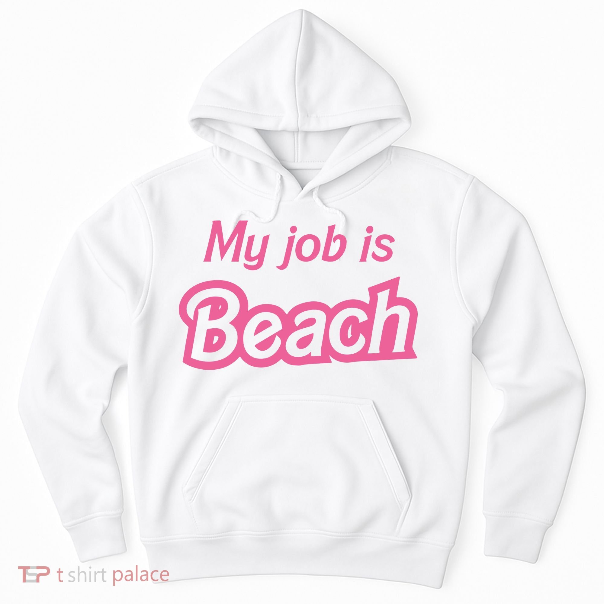 My Job Is Beach Hoodie