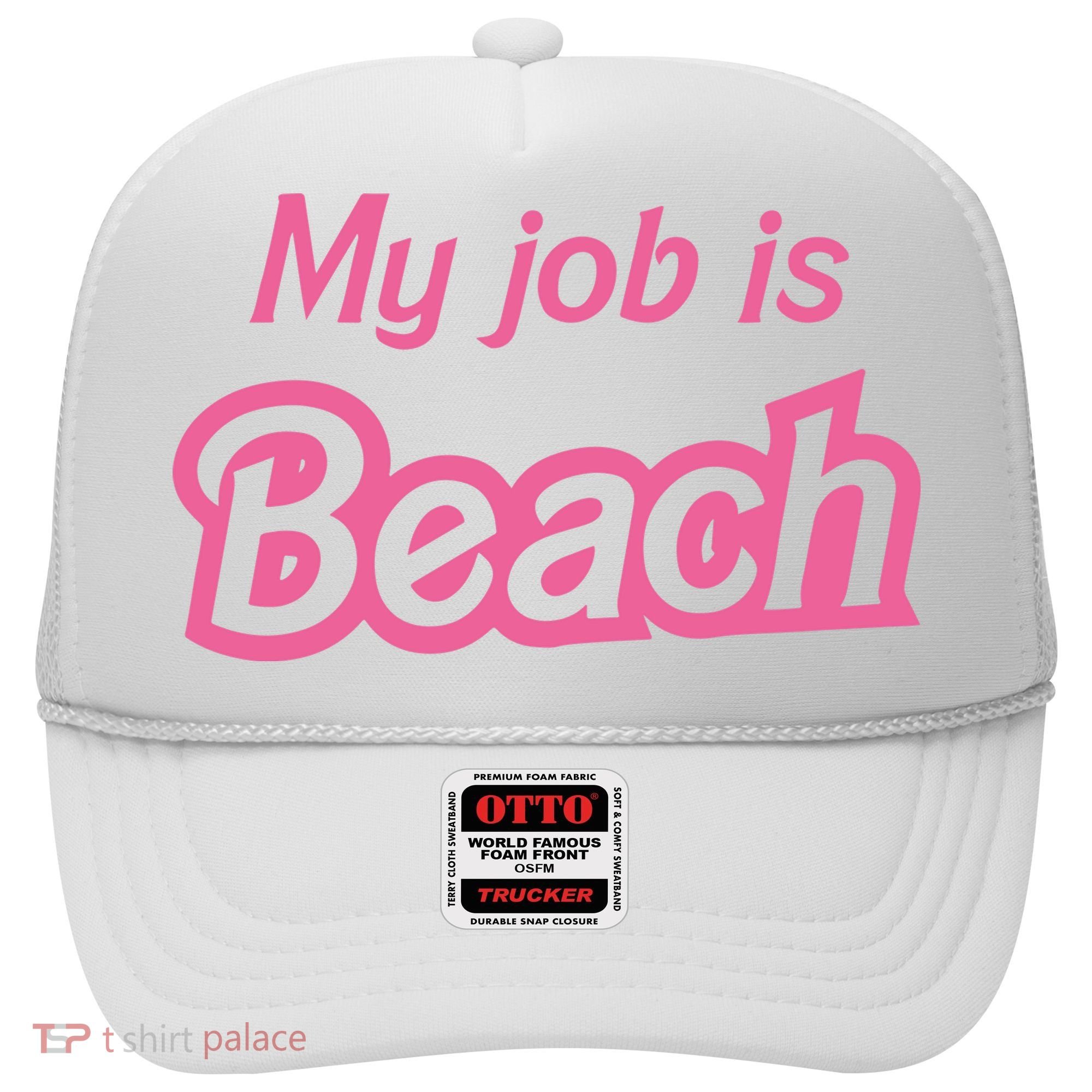 My Job Is Beach Hat