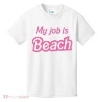 My Job Is Beach Kids T-Shirt thumb 0