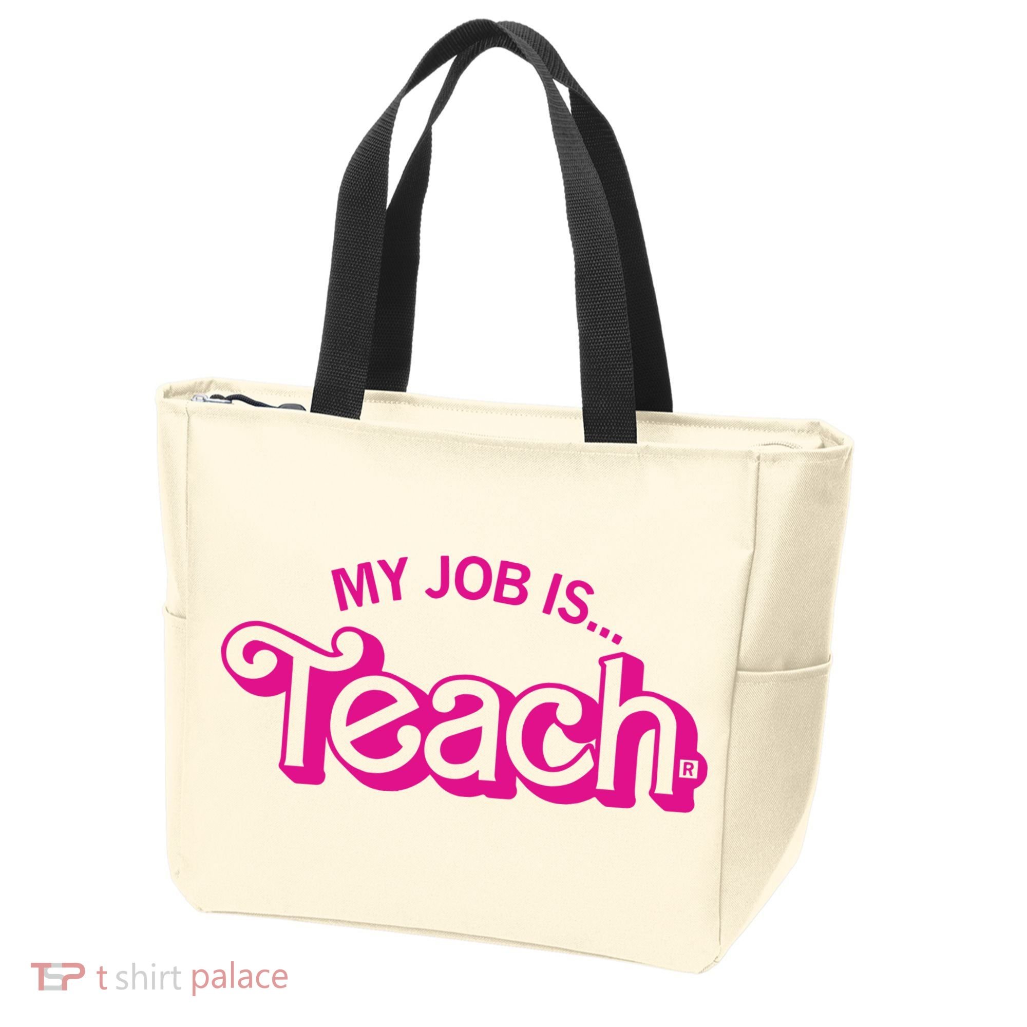 My Job Is Teach Tote Bag