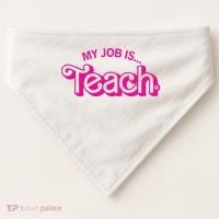 My Job Is Teach USA-Made Doggie Bandana thumb 0