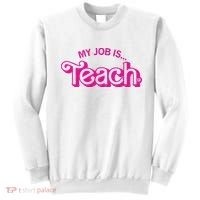 My Job Is Teach Sweatshirt thumb 0