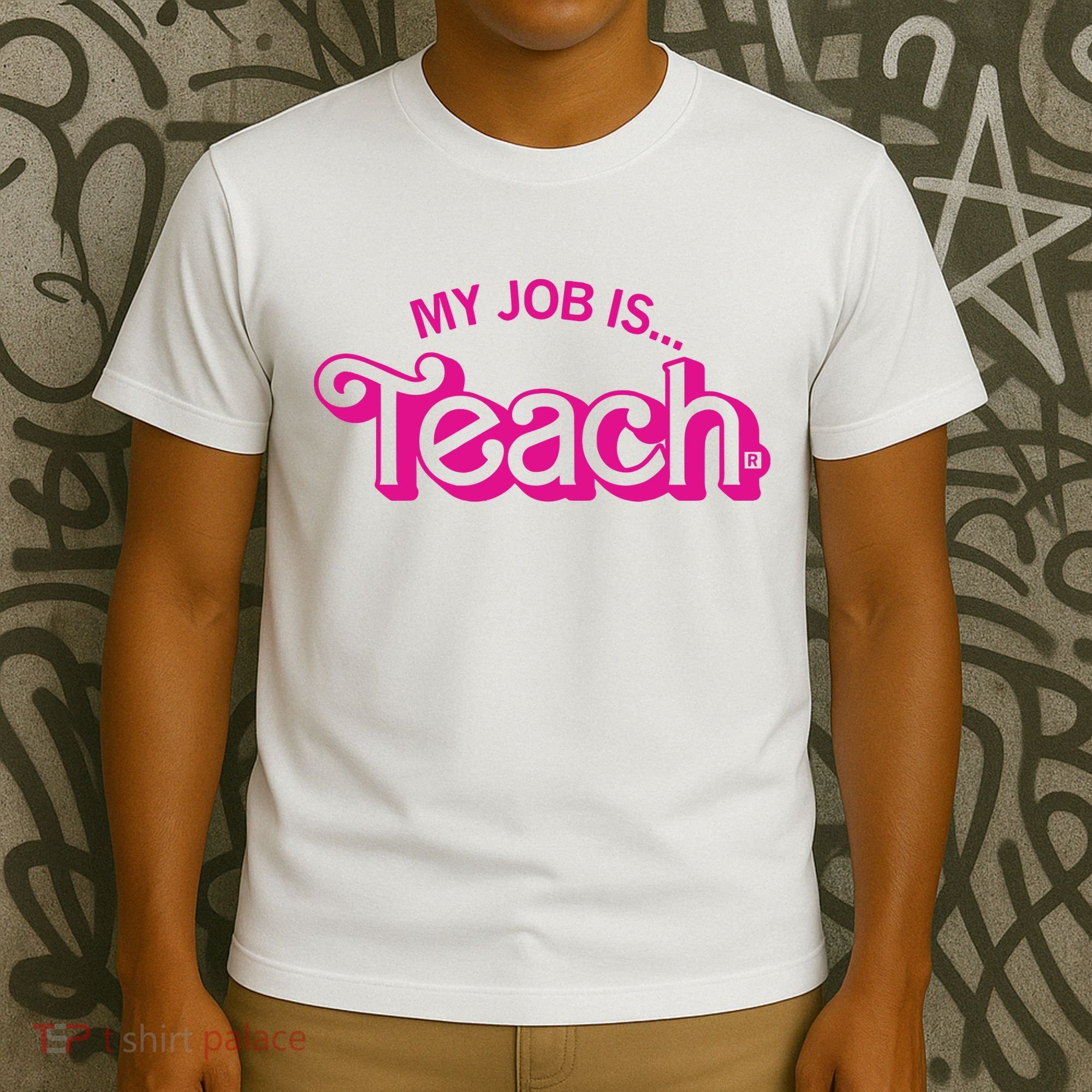My Job Is Teach T-Shirt