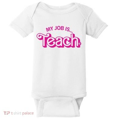My Job Is Teach Baby Bodysuit