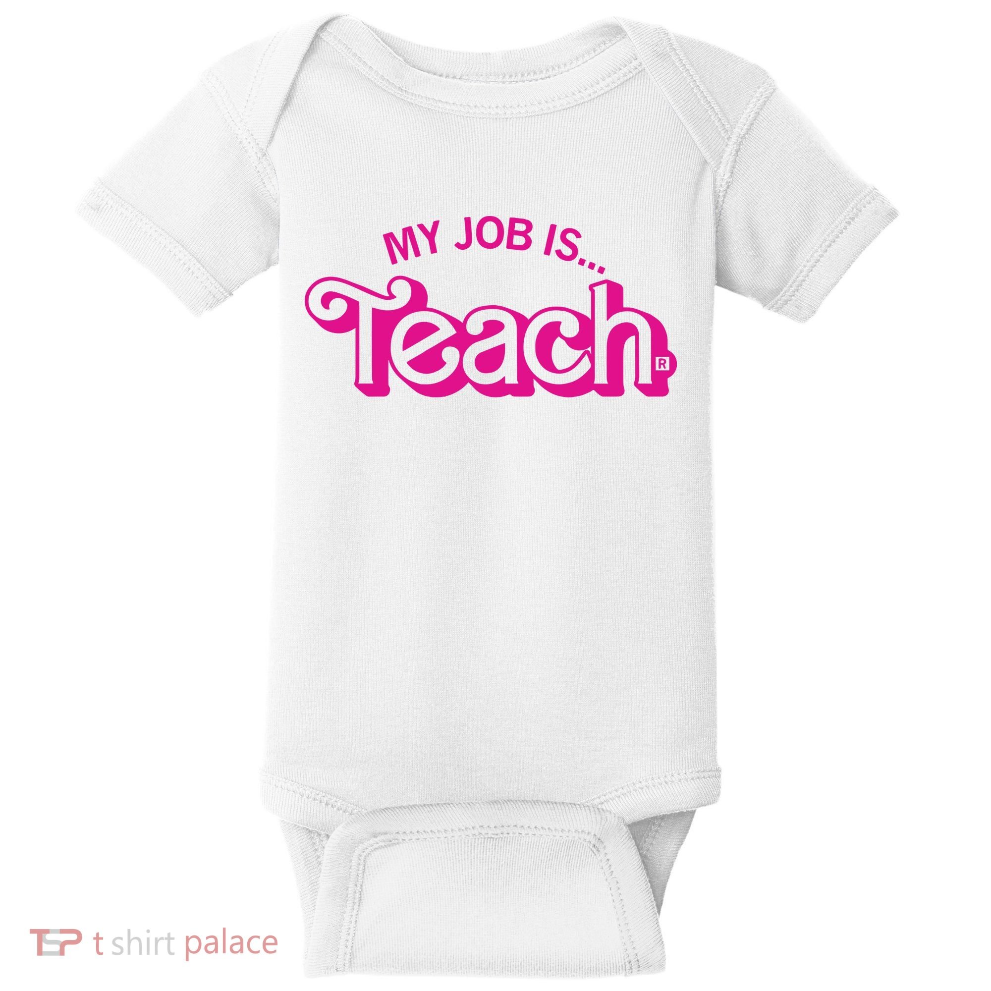 My Job Is Teach Baby Bodysuit