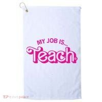 My Job Is Teach Golf Towel thumb 0