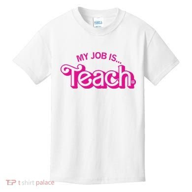 My Job Is Teach Kids T-Shirt