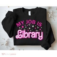 My Job Is A Library Retro Pink Style Reading Books Librarian Sweatshirt thumb 2