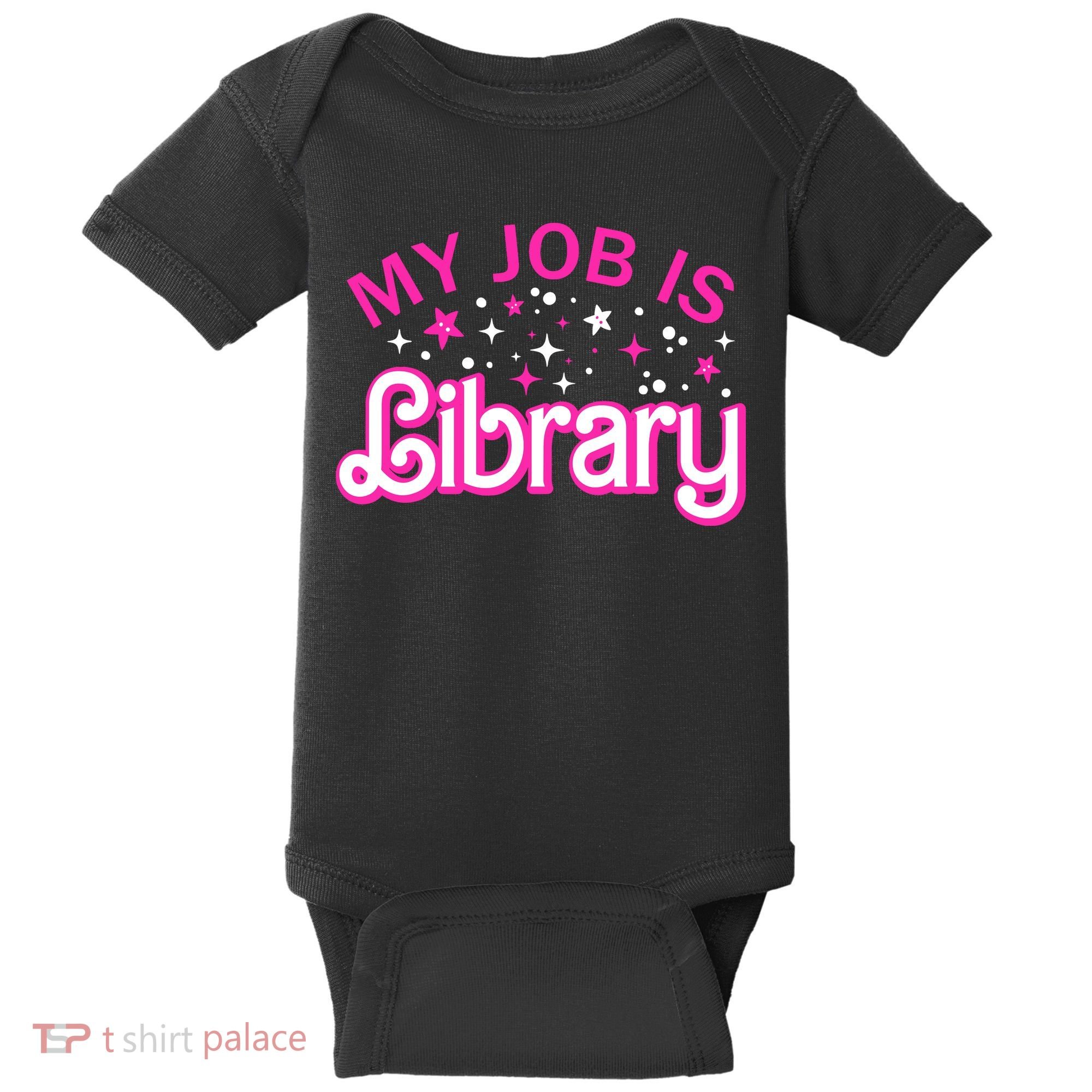 My Job Is A Library Retro Pink Style Reading Books Librarian Baby Bodysuit